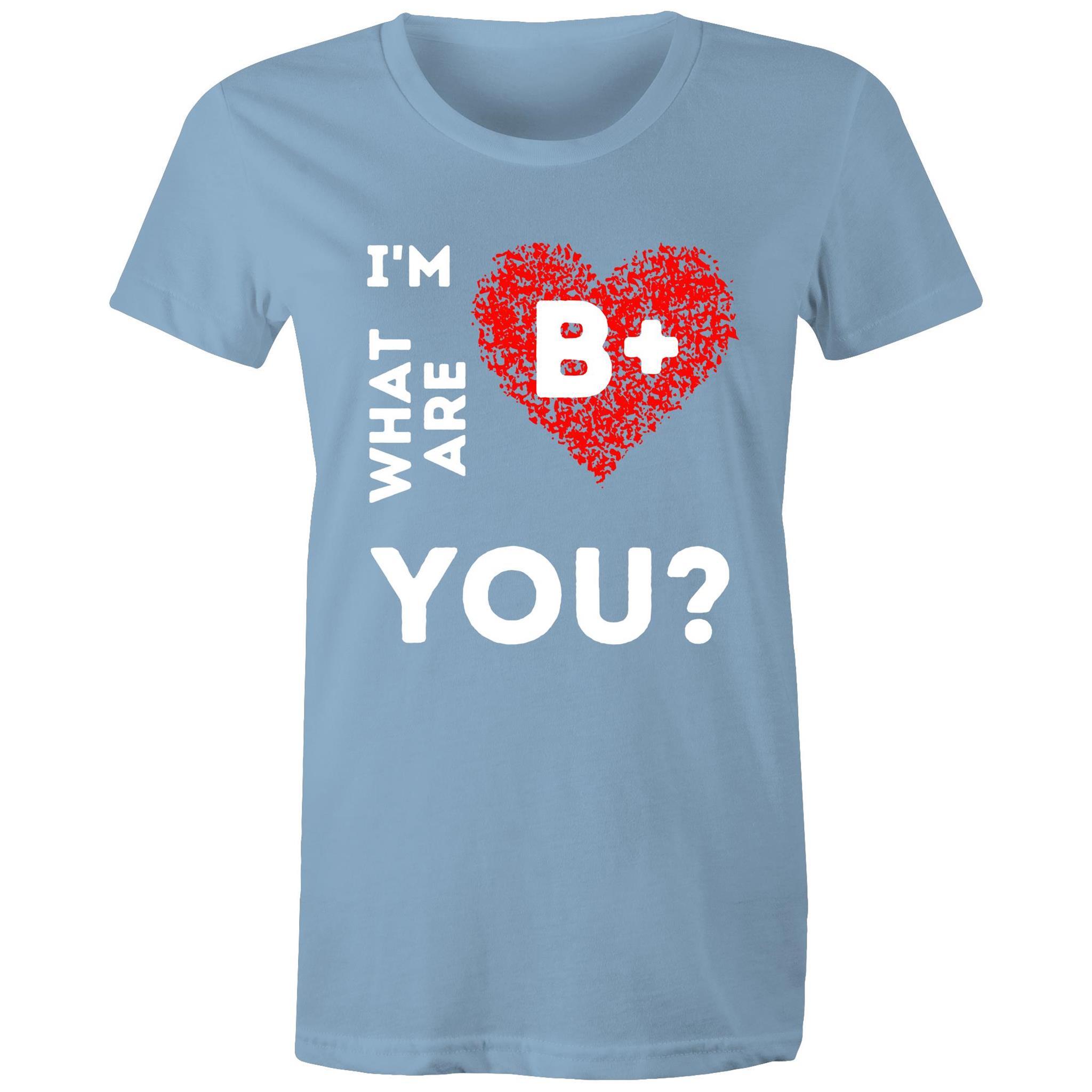 B+ Blood type - Women's Maple Tee - Blood Donation Tees