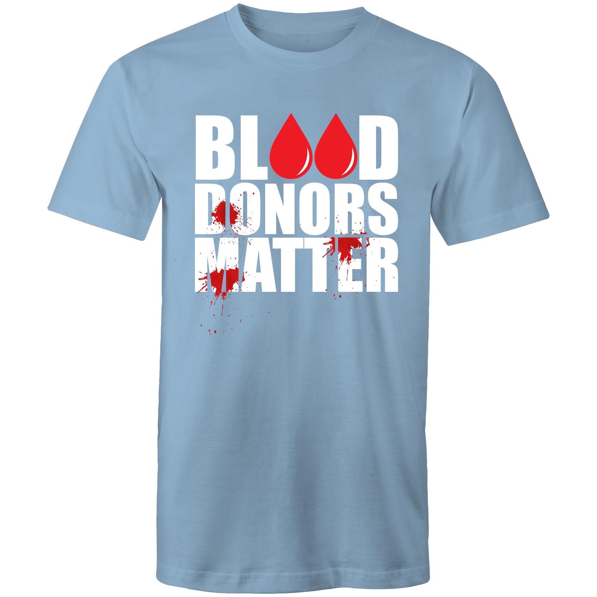 Blood Donors Matter - Men's T-Shirt - Blood Donation Tees
