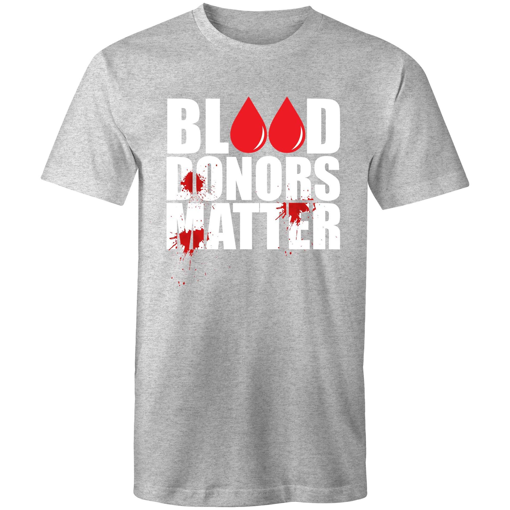 Blood Donors Matter - Men's T-Shirt - Blood Donation Tees