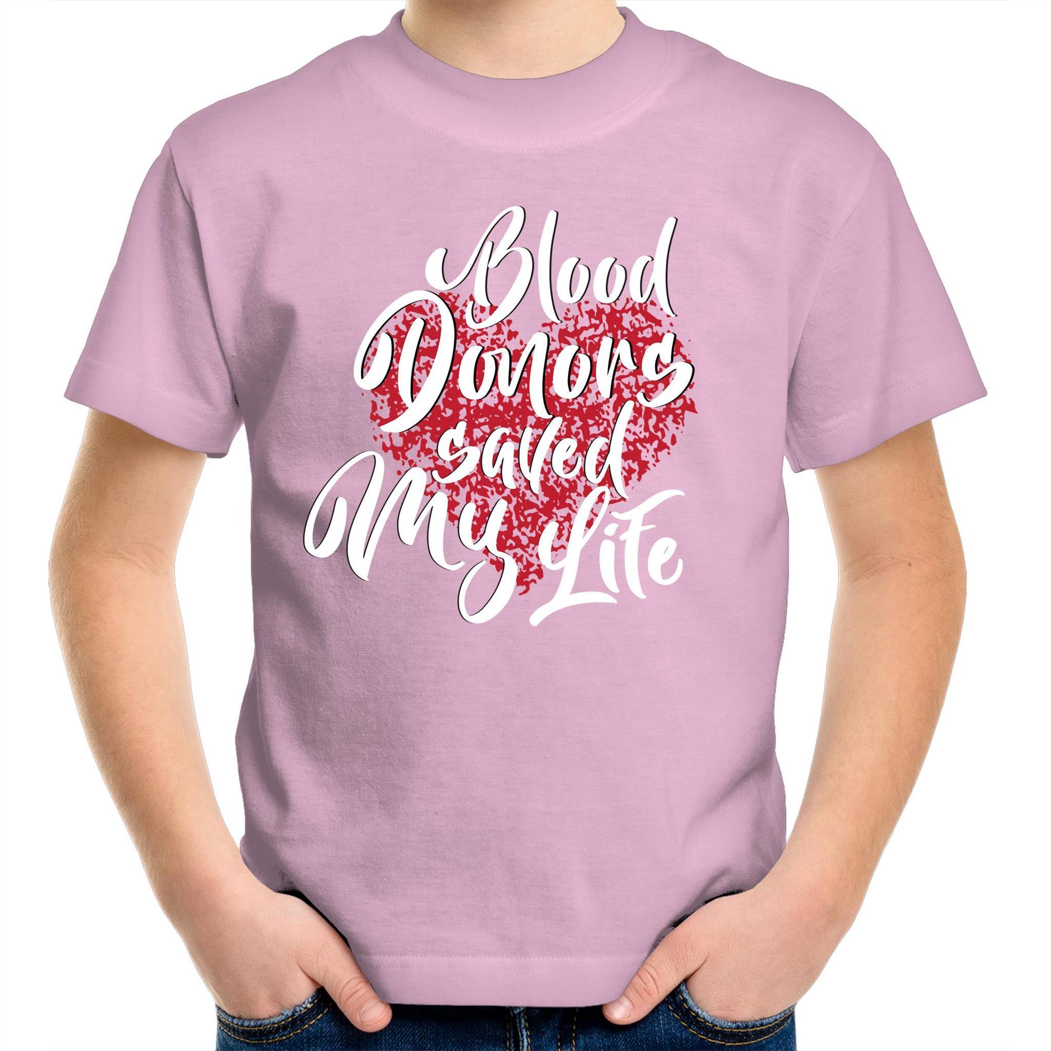 Blood Donors Saved My Life - Kid's Youth Crew T-Shirt - Blood Donation Tees