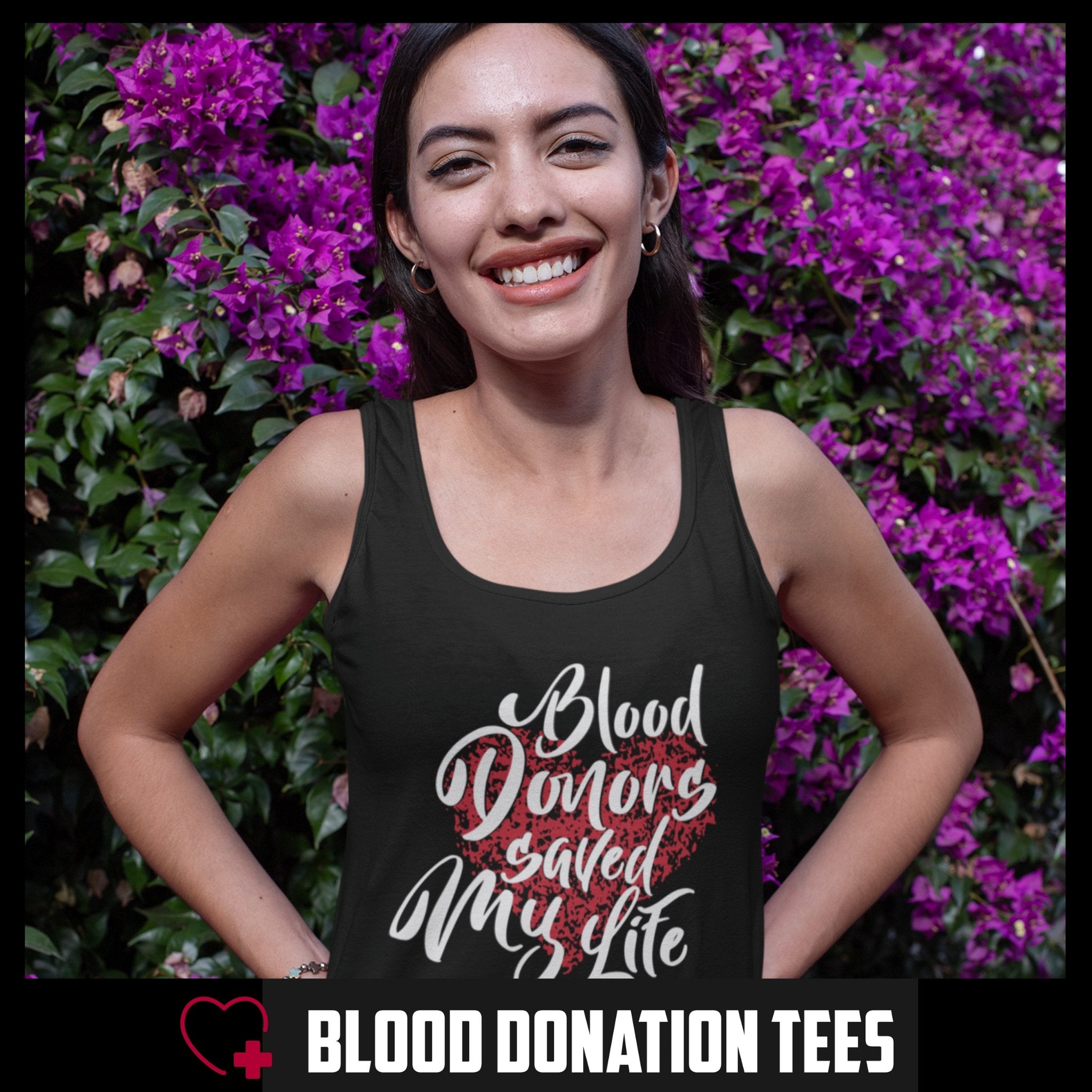 Blood Donors Saved My Life - Women's Singlet - Blood Donation Tees