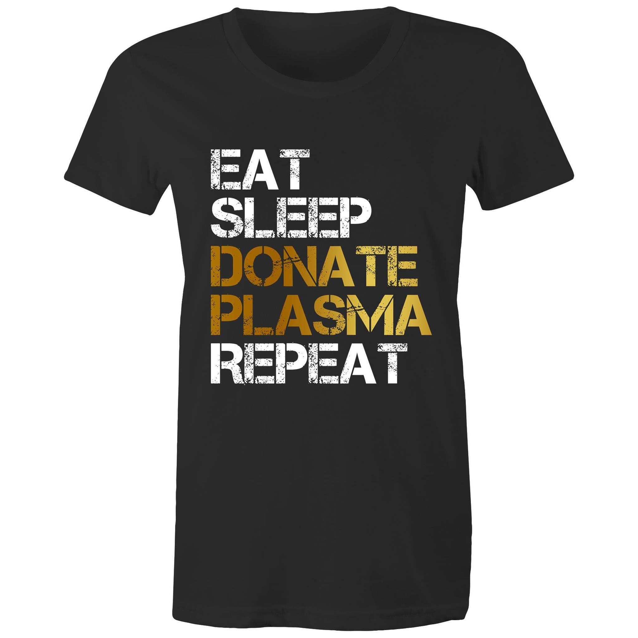 Donate Plasma - Women's Maple Tee - Blood Donation Tees