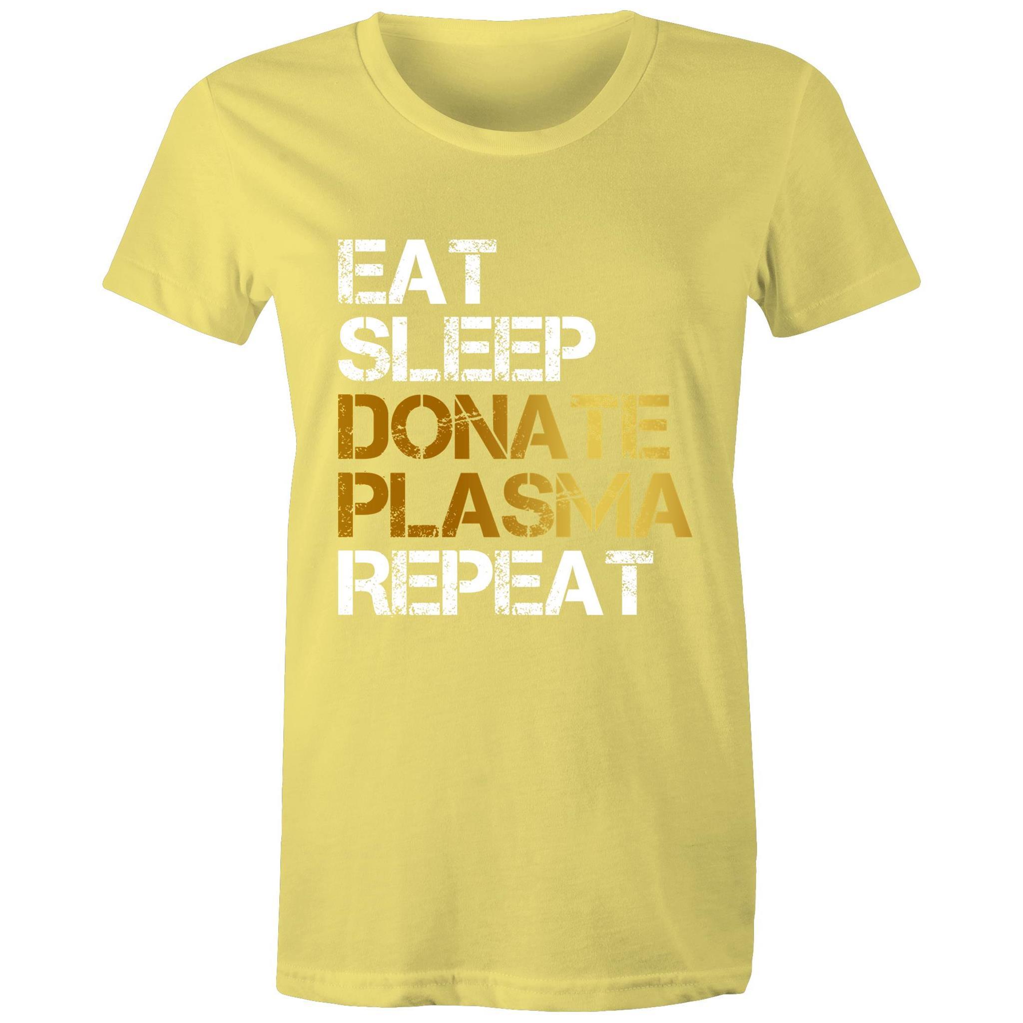 Donate Plasma - Women's Maple Tee - Blood Donation Tees