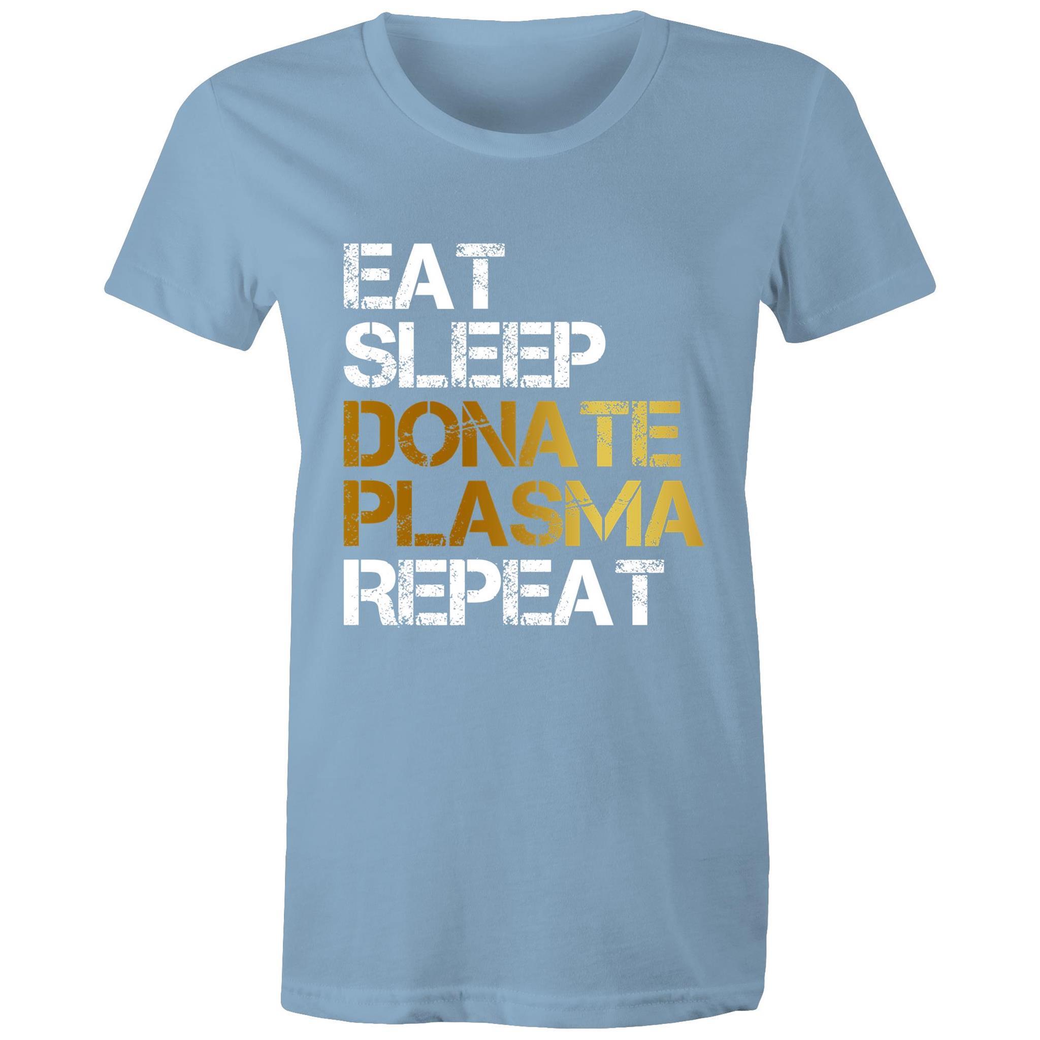 Donate Plasma - Women's Maple Tee - Blood Donation Tees