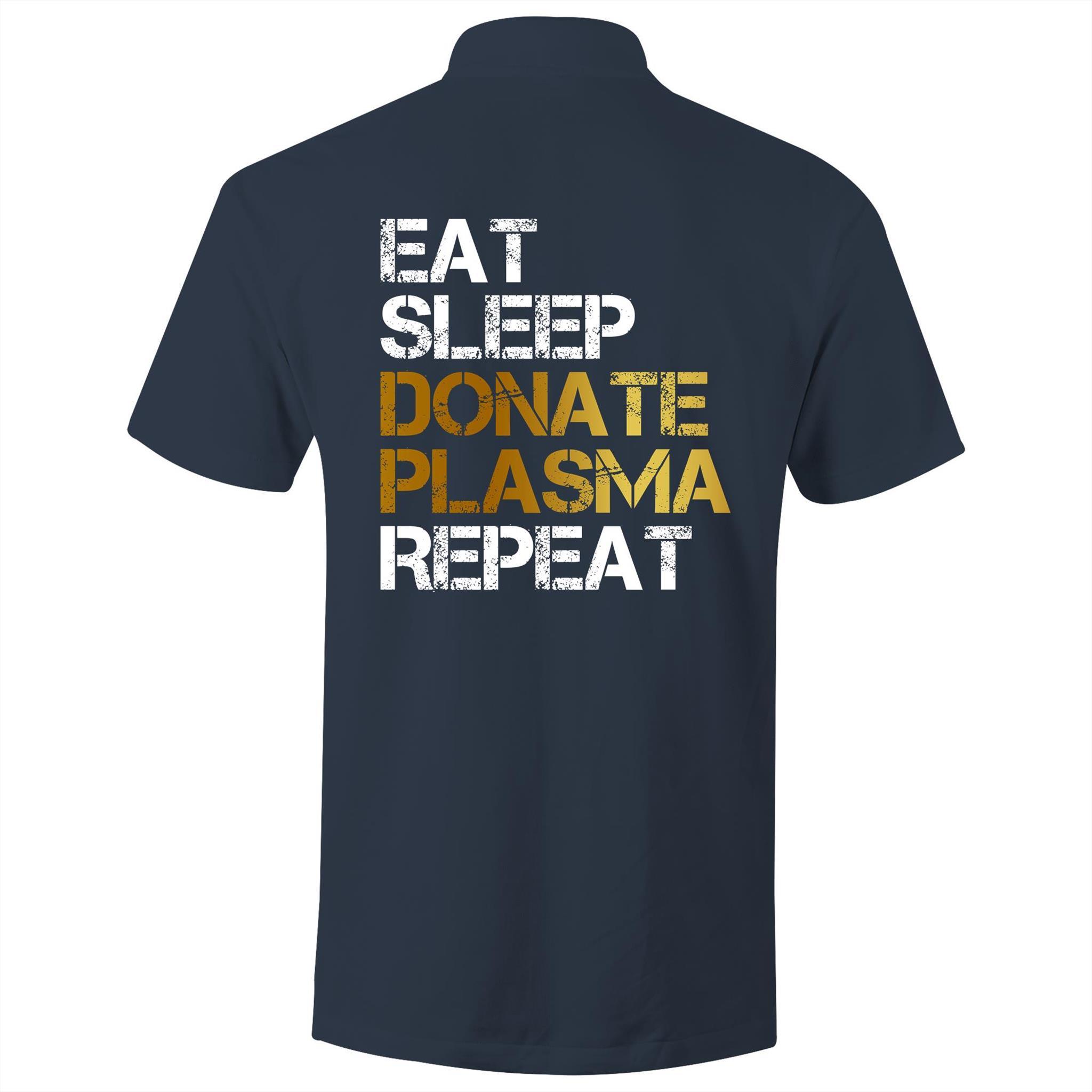 Eat Sleep Donate Plasma Repeat - S/S Polo Shirt - Blood Donation Tees