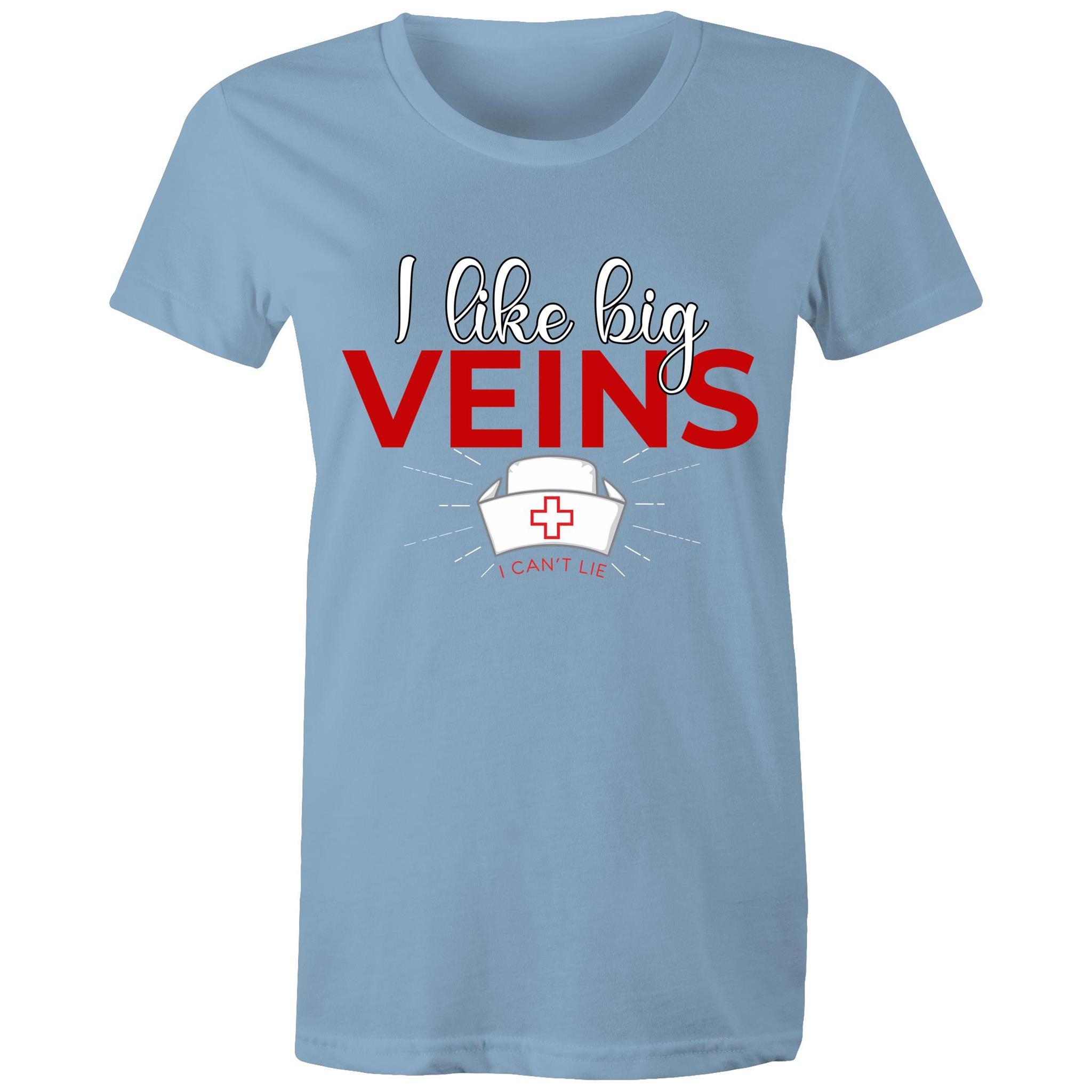 I like Big Veins - Women's Maple Tee - Blood Donation Tees
