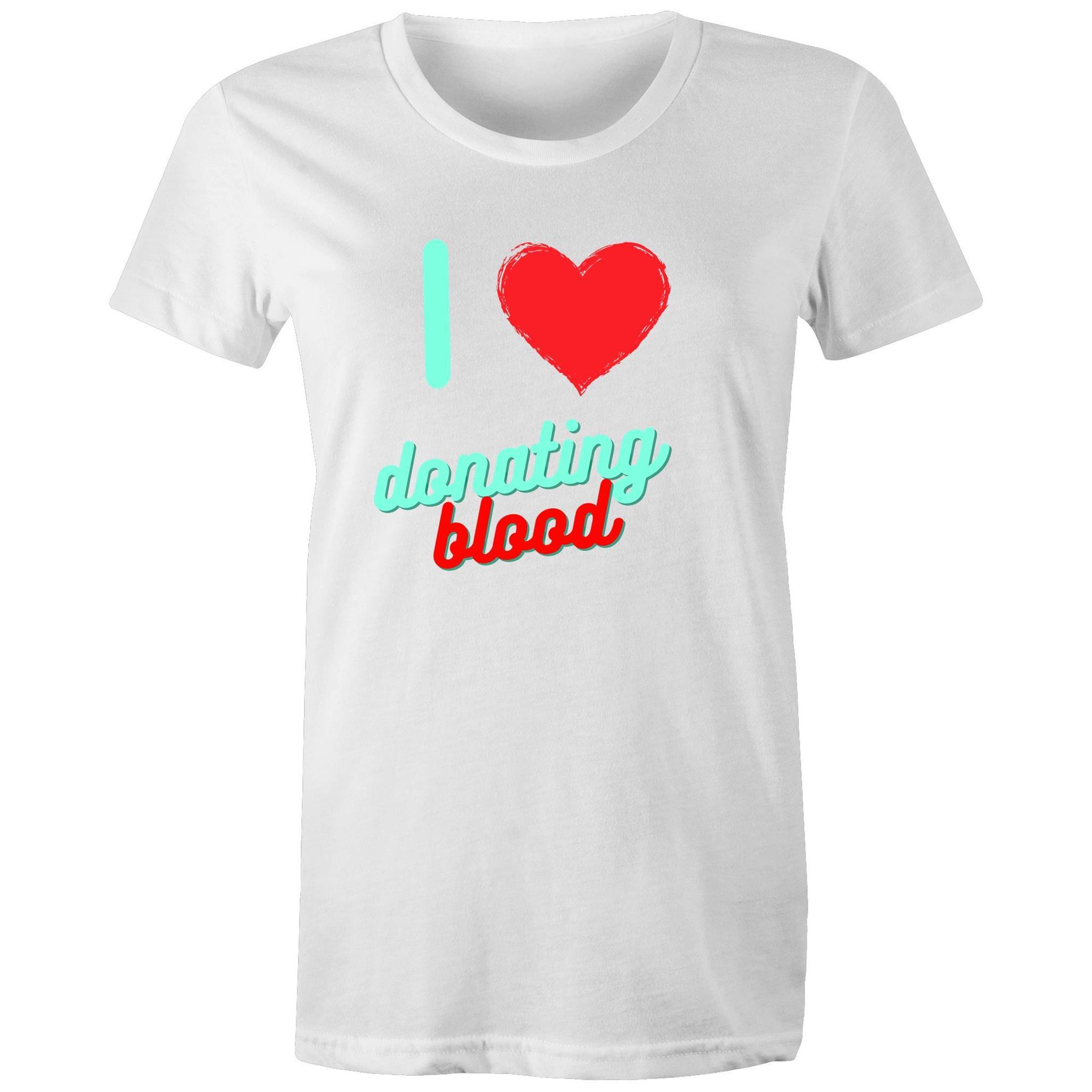 I Love Donating Blood - Women's Maple Organic Tee - Blood Donation Tees