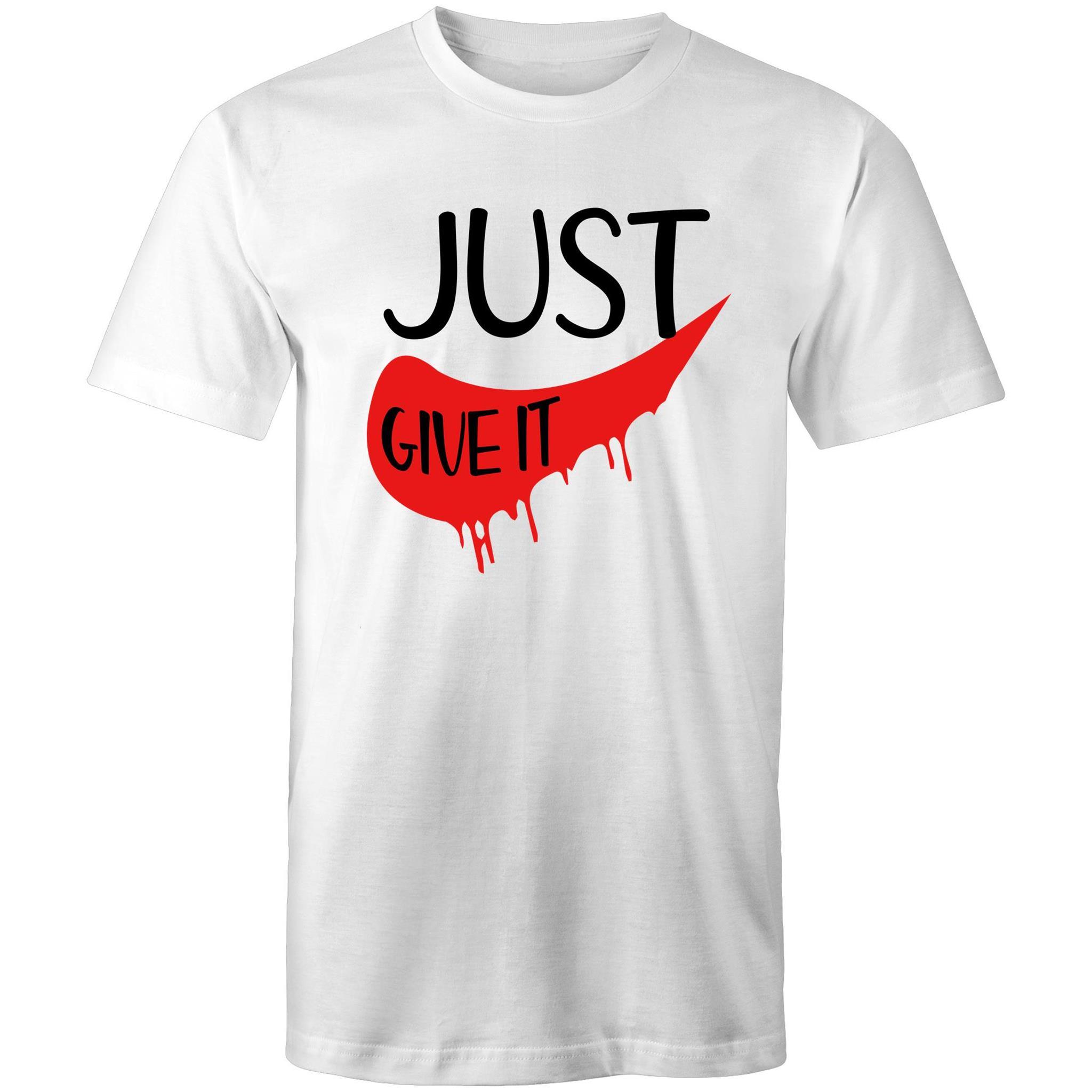 Just Give It - Men's T-Shirt - Blood Donation Tees