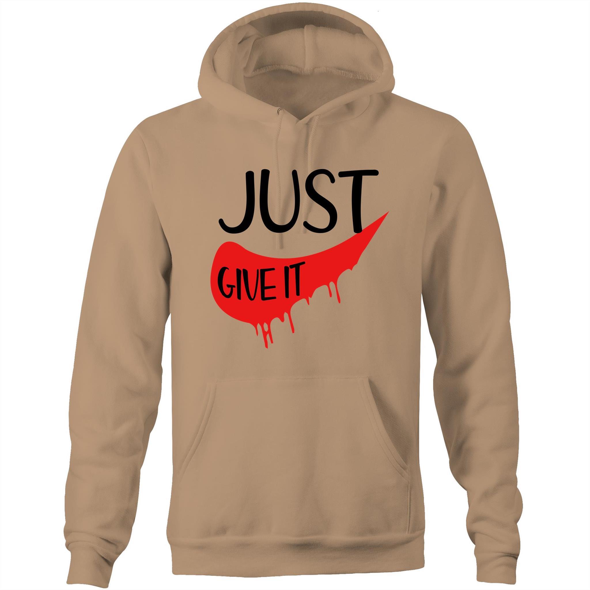 Just Give It - Unisex Pocket Hoodie Sweatshirt - Blood Donation Tees