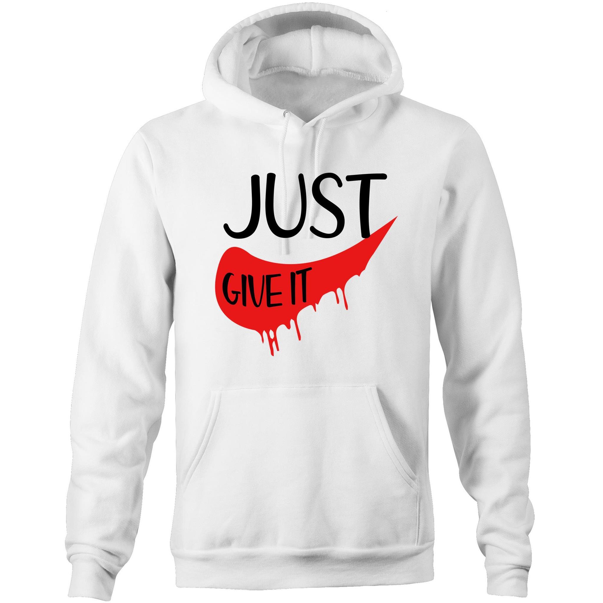Just Give It - Unisex Pocket Hoodie Sweatshirt - Blood Donation Tees