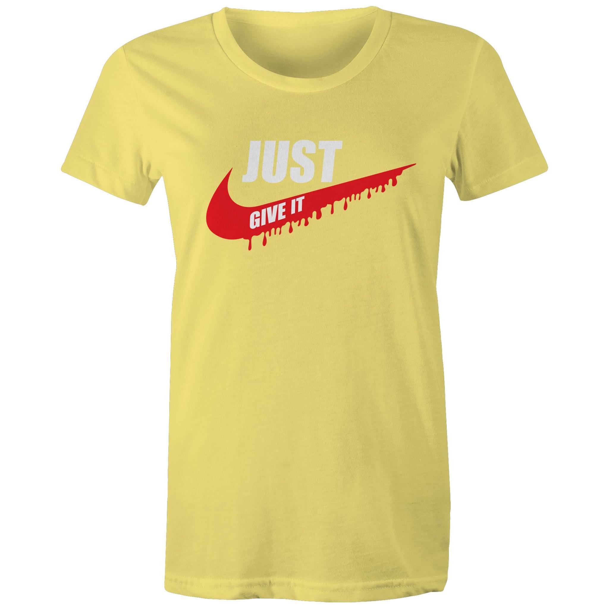 Just Give It - Women's Maple Tee - Blood Donation Tees