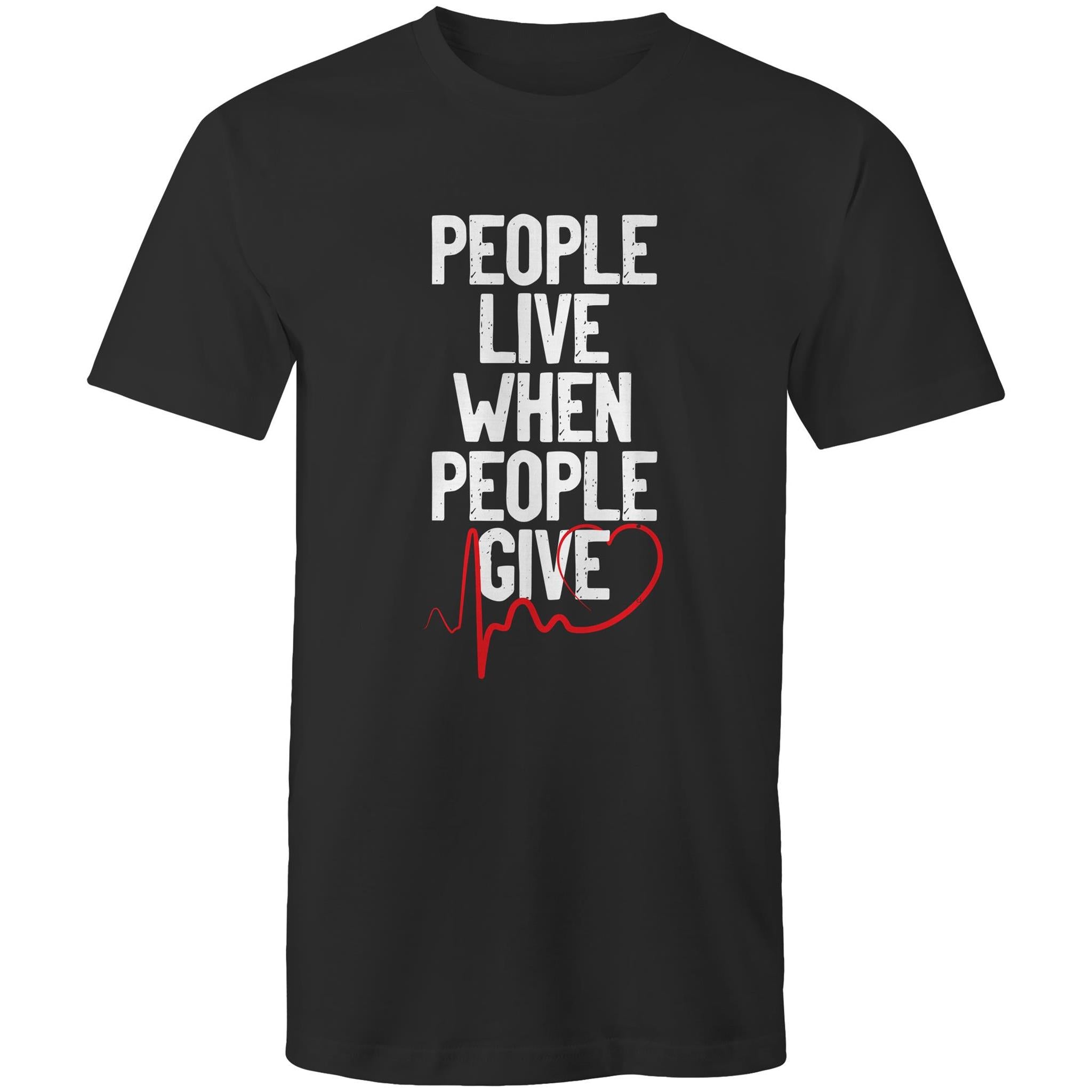 People Live When People Give - Mens T-Shirt - Blood Donation Tees