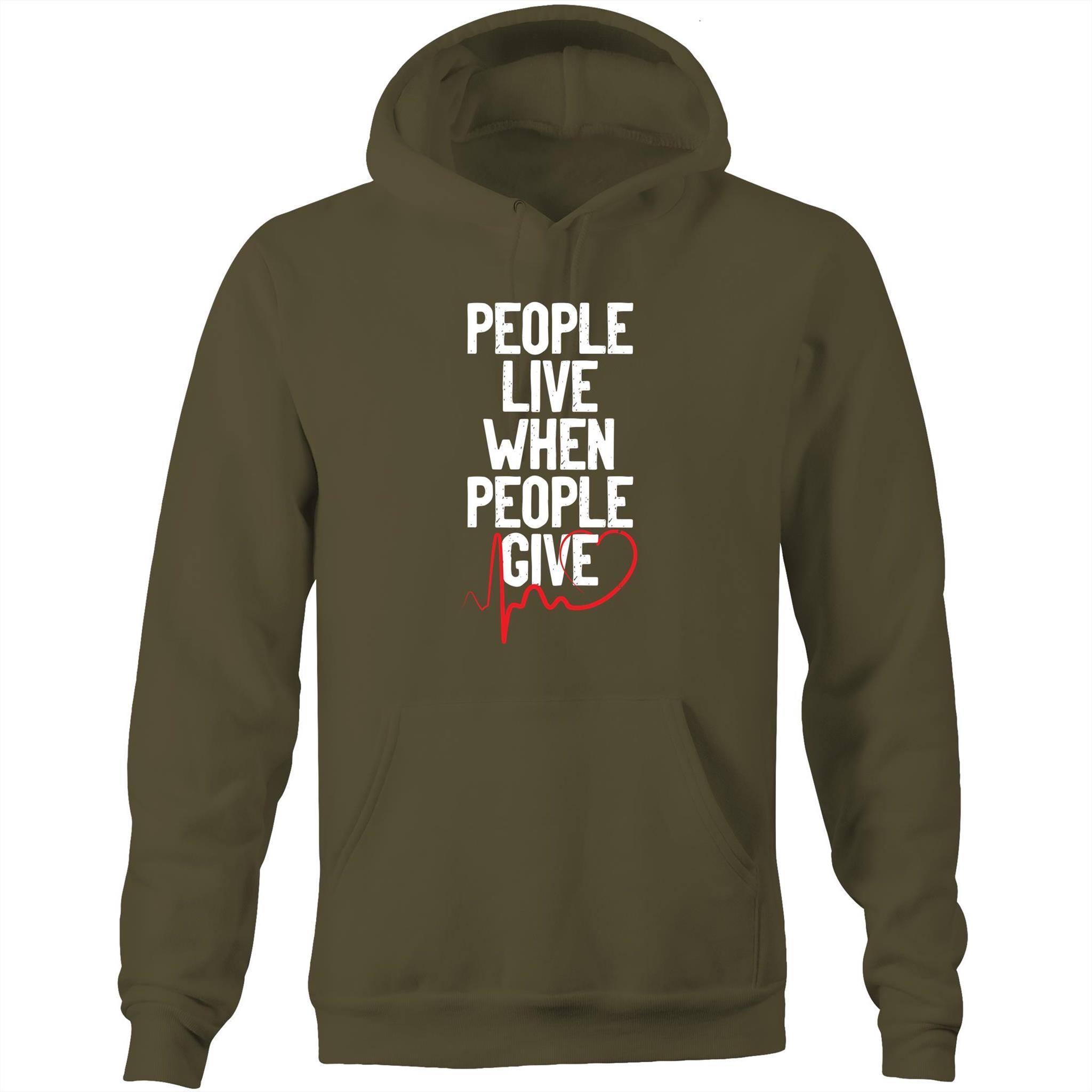 People Live When People Give - Unisex Pocket Hoodie Sweatshirt - Blood Donation Tees