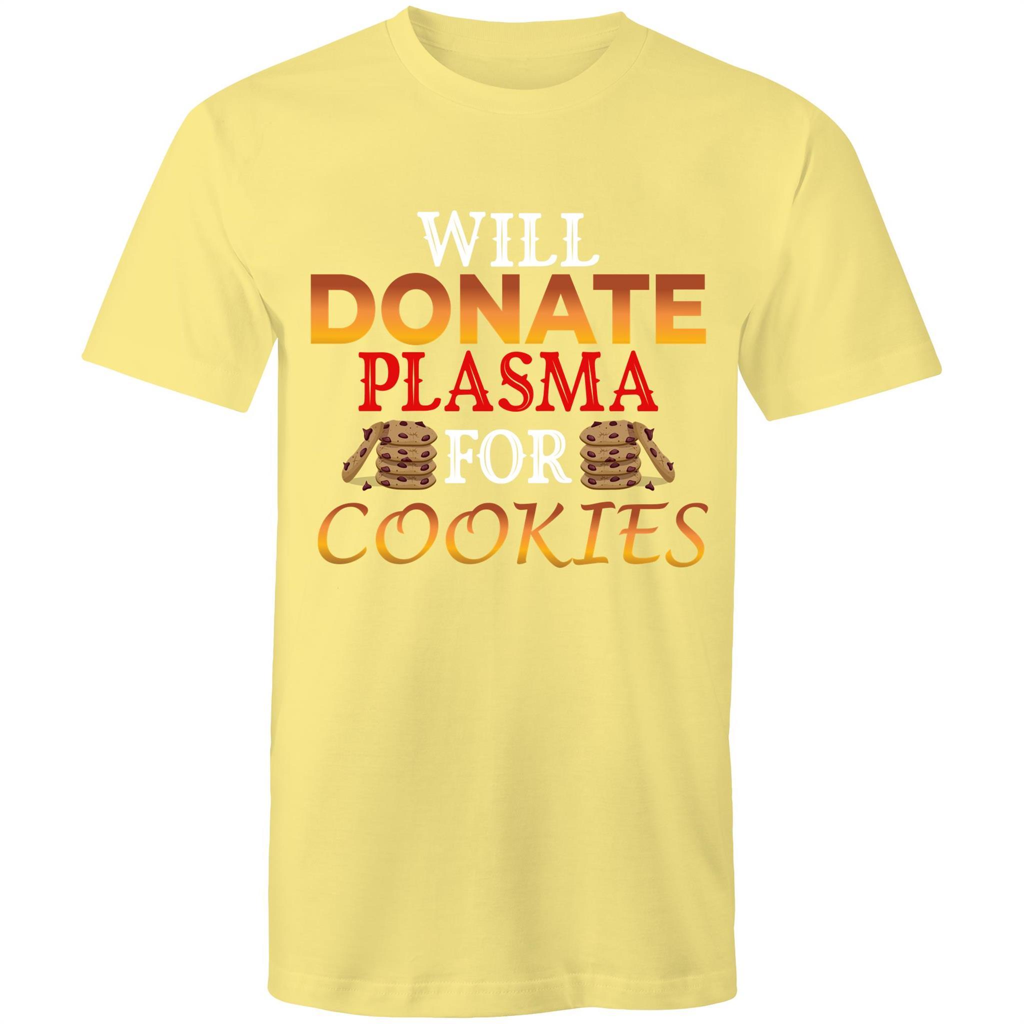 Will Donate Plasma for Cookies - Men's T-Shirt - Blood Donation Tees