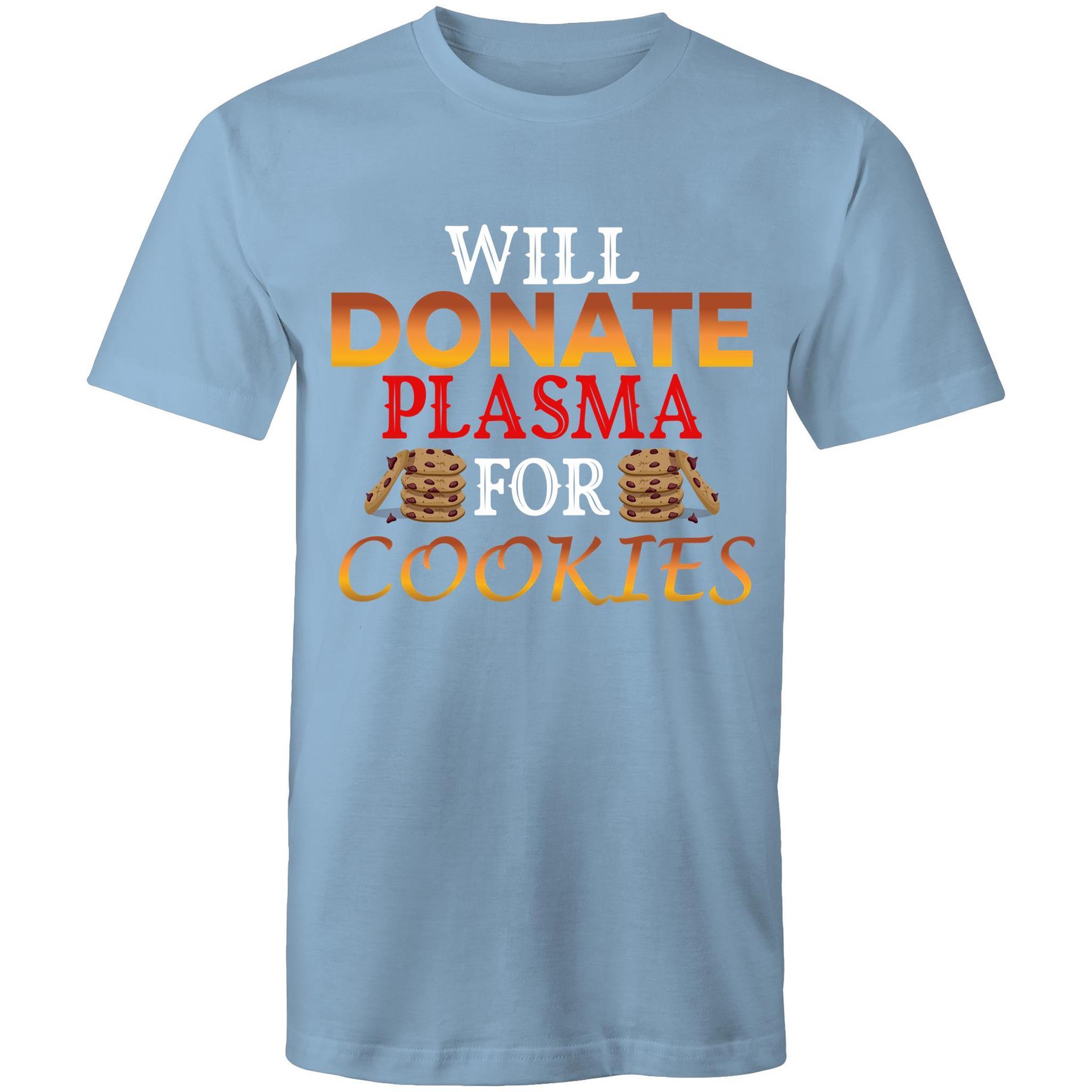 Will Donate Plasma for Cookies - Men's T-Shirt - Blood Donation Tees